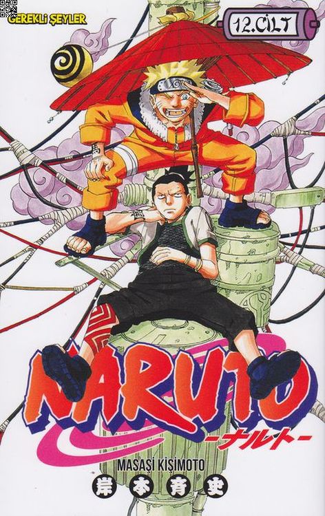 Naruto Cilt 12 | Gerekli Şeyler | Masaşi Kişimoto |  |  |  |  | 9786055686963