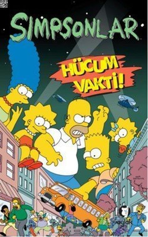 Simpsonlar - Hücum Vakti | Aylak Kitap | Bill Morrison | Dan Castellaneta | Matt Groening | Tim Bavington |  | 9786055691912