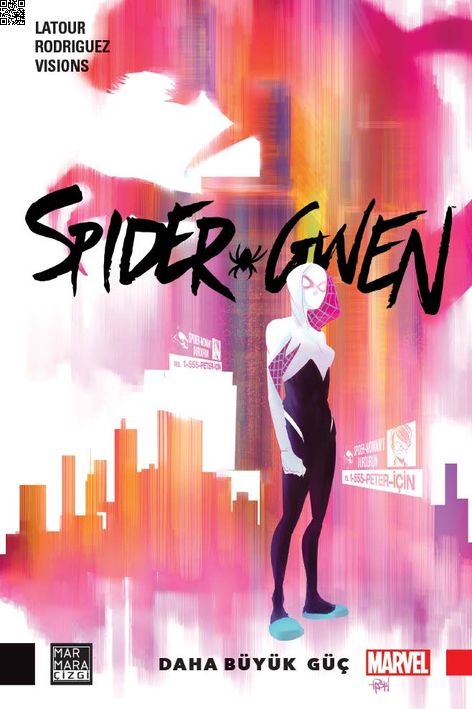 Spider-Gwen 1 - Daha Büyük Güç | Marmara Çizgi | Jason Latour |  |  |  |  | 9786056889875