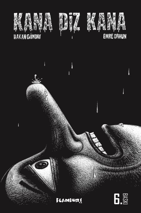 Kana Diz Kana | Flaneur Books | Emre Orhun | Hakan Günday |  |  |  | 9786056933639