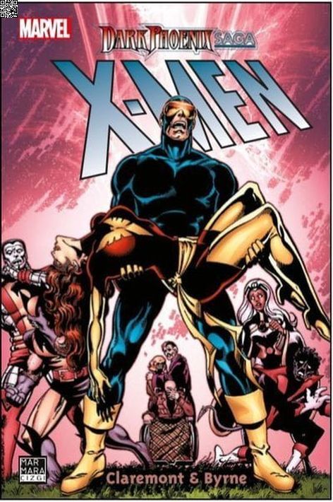 X-Men - Dark Phoenix Saga | Marmara Çizgi | Chris Claremont | John Byrne |  |  |  | 9786056939846