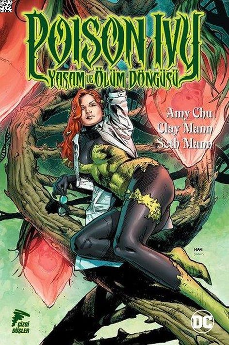 Poison Ivy - Yaşam ve Ölüm Döngüsü | Çizgi Düşler | Amy Chua |  |  |  |  | 9786056976650