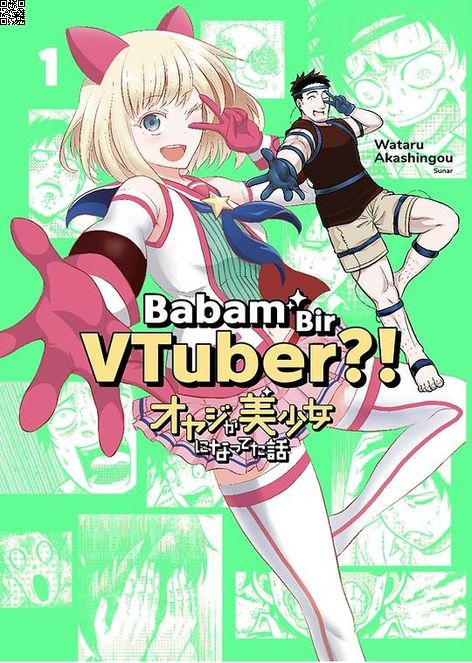 Babam Bir VTuber?! | Yolgezer | Wataru Akashingou |  |  |  |  | 9786057143327