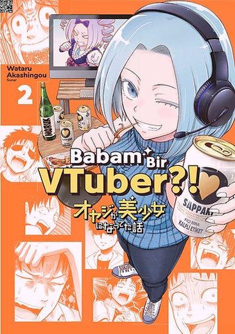 Babam Bir VTuber?! 2 | Yolgezer | Wataru Akashingou |  |  |  |  | 9786057143334