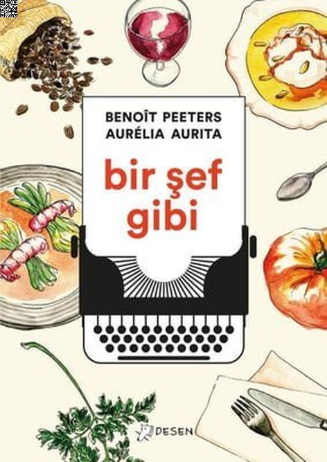 Bir Şef Gibi | Desen Yayınları | Benoit Peeters |  |  |  |  | 9786057301222