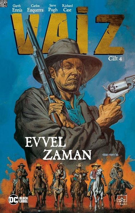 Vaiz Cilt 04 - Evvel Zaman | İthaki Yayınları | Garth Ennis | Steve Dillon |  |  |  | 9786057762702