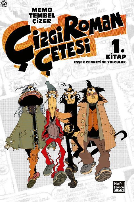 Çizgi Roman Çetesi 1 | Marmara Çizgi | Memo Tembelçizer | | | | | 9786057784018