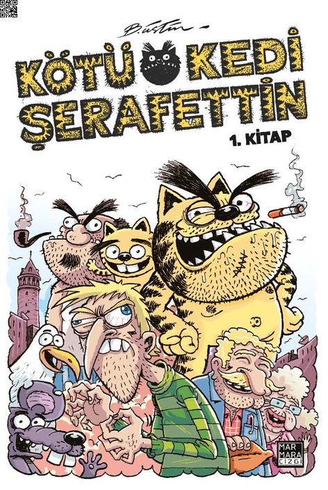 Kötü Kedi Şerafettin 1. Kitap | Marmara Çizgi | Bülent Üstün |  |  |  |  | 9786057784155