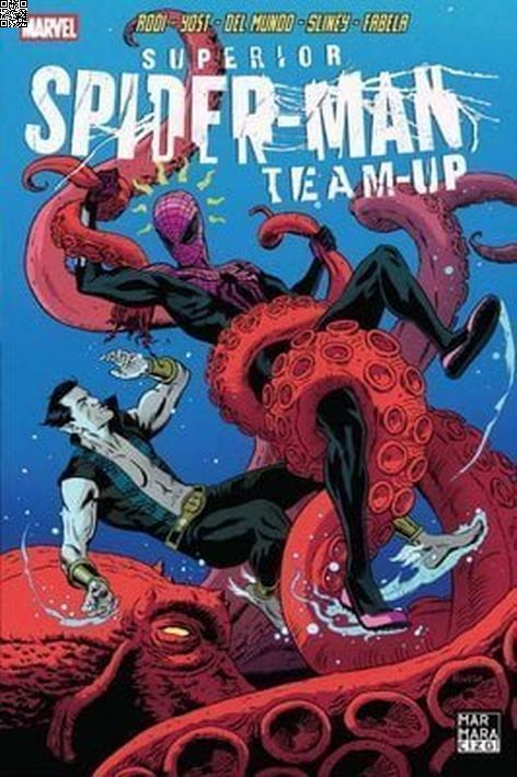 Superior Spider-Man Team-Up Sayı 07 | Marmara Çizgi | Christopher Yost | Robert Rodi |  |  |  | 9786057784520