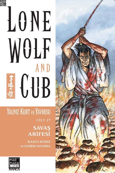 Yalnız Kurt ve Yavrusu Cilt 27 - Savaş Arifesi | Marmara Çizgi | Goseki Kojima | Kazuo Koike |  |  |  | 9786057784957