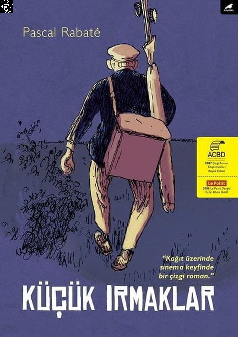 Küçük Irmaklar | Kara Karga | Pascal Rabate |  |  |  |  | 9786057865274