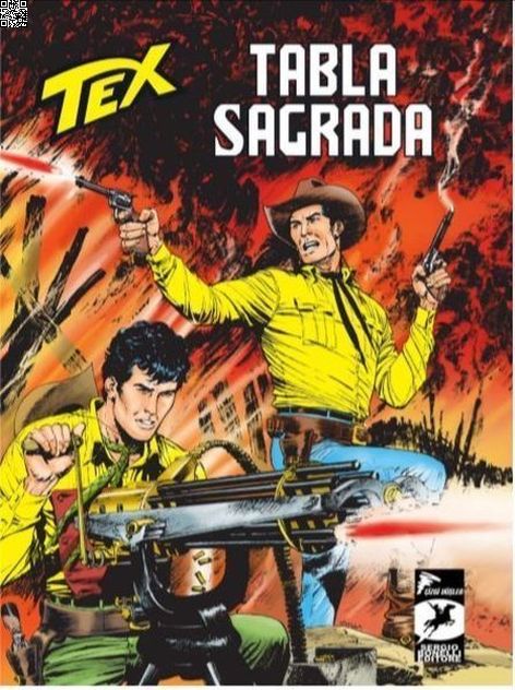 Tex Yeni Seri 39 - Tabla Sagrada - Lupe'nin Dönüşü | Çizgi Düşler | Alessandro Piccinelli | Lucio Filippucci |  |  |  | 9786058033436