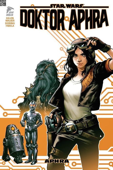 Star Wars - Doktor Aphra Cilt 1 | Çizgi Düşler | Kev Walker | Kieron Gillen |  |  |  | 9786058033450