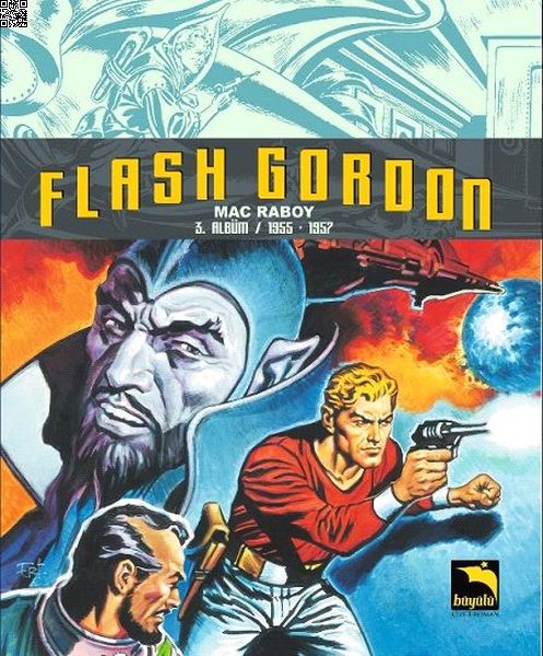 Flash Gordon Cilt 03 | Büyülü Dükkan | Mac Raboy |  |  |  |  | 9786058513907