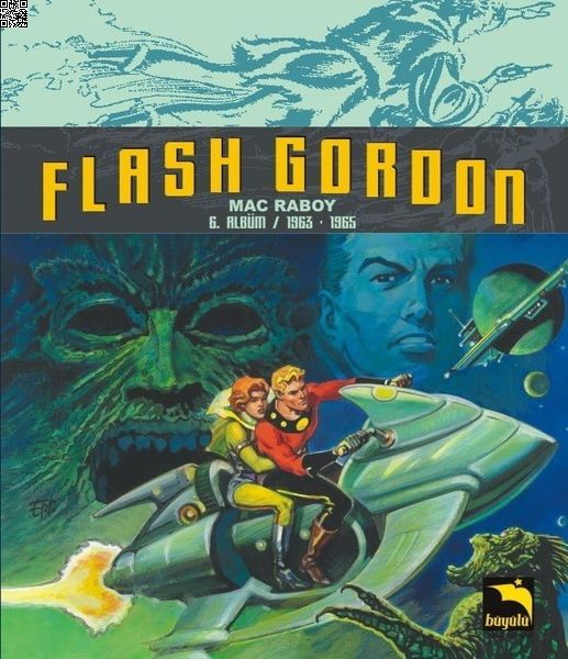 Flash Gordon Cilt 06 | Büyülü Dükkan | Mac Raboy |  |  |  |  | 9786058513983