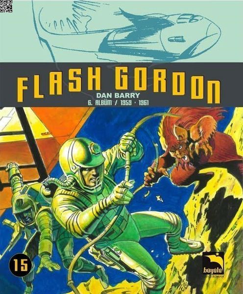 Flash Gordon Cilt 15 | Büyülü Dükkan | Dan Barry |  |  |  |  | 9786059071208