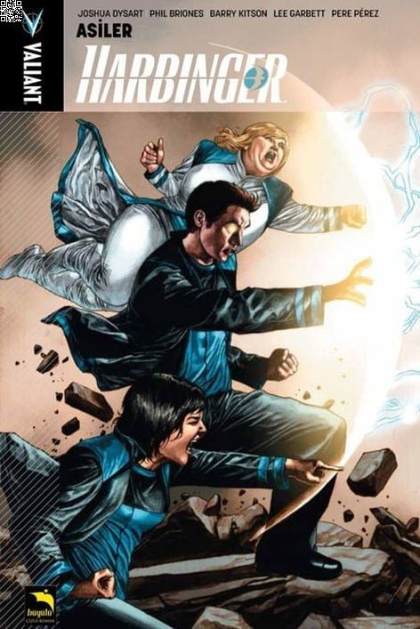 Harbinger 02 - Asiler | Büyülü Dükkan | Joshua Dysart | Khari Evans |  |  |  | 9786059071314