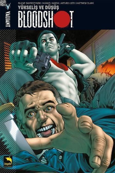 Bloodshot 02 - Yükseliş Ve Düşüş | Büyülü Dükkan | Duane Swierczynski |  |  |  |  | 9786059071413