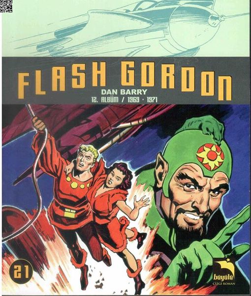 Flash Gordon Cilt 21 | Büyülü Dükkan | Dan Barry |  |  |  |  | 9786059071420