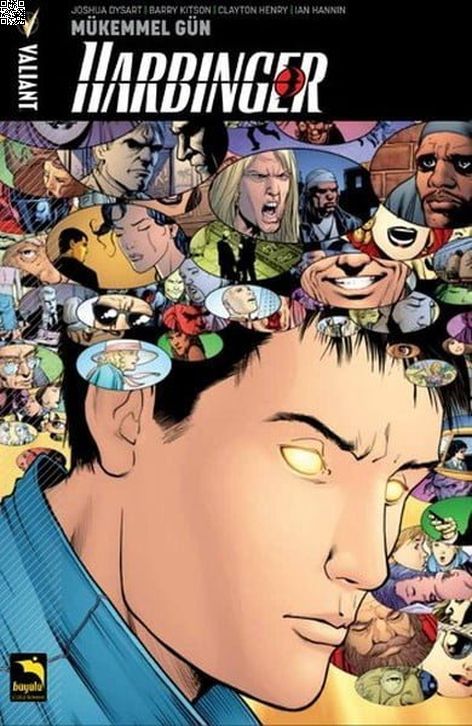 Harbinger 04 - Mükemmel Gün | Büyülü Dükkan | Joshua Dysart | Khari Evans |  |  |  | 9786059071703