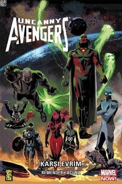 Uncanny Avengers - Karşı Evrim | Gerekli Şeyler | Daniel Acuna | Rick Remender |  |  |  | 9786059141789