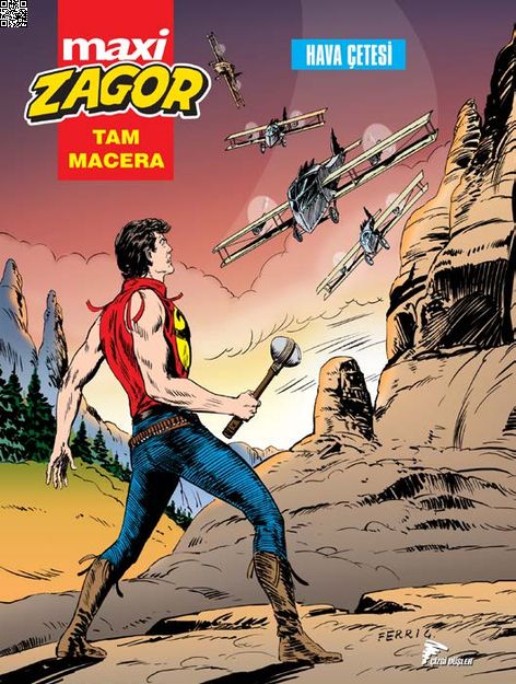 Zagor Maxi 03 - Hava Çetesi | Çizgi Düşler | Moreno Burattini | Stefano Di Vitto |  |  |  | 9786059154000