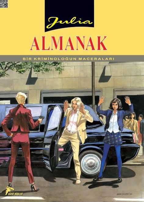 Julia - Almanak 2 - Kaçırılan Prens - Mafya Numaraları | Çizgi Düşler | Giancarlo Berardi | Roberto Zaghi |  |  |  | 9786059154581