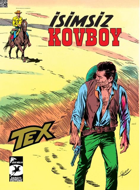 Tex Klasik Seri Cilt 18 (203-204) - İsimsiz Kovboy - Kanadalı Asiler | Çizgi Düşler | Erio Nicolo | Guido Nolitta |  |  |  | 9786059154659
