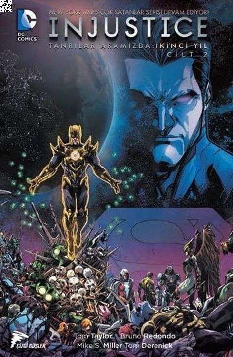 Injustice - Tanrılar Aramızda Yıl 2-  Cilt 2 | Çizgi Düşler | Bruno Redondo | Tom Taylor |  |  |  | 9786059154789
