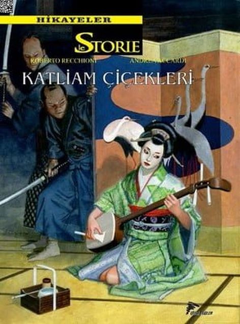 Le Storie Hikayeler 08 - Katliam Çiçekleri - Friedrichstrasse | Çizgi Düşler | Alessandro Bilotta | Roberto Recchioni |  |  |  | 9786059154888