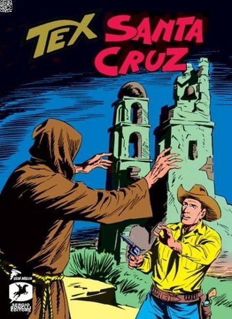 Tex Klasik Seri Cilt 24 (215-216) - Santa Cruz - Kiralık Katiller | Çizgi Düşler | Erio Nicolo | Giovanni Luigi Bonelli |  |  |  | 9786059154932