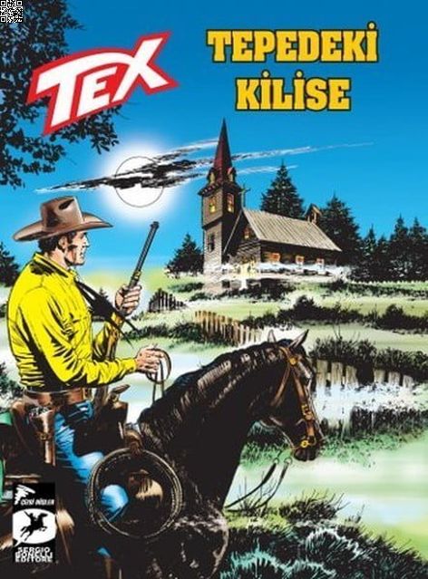 Tex Yeni Seri 28 - Tepedeki Kilise - Entrikalar Ve Zehirler | Çizgi Düşler | Mauro Boselli | Rossano Rossi |  |  |  | 9786059154956