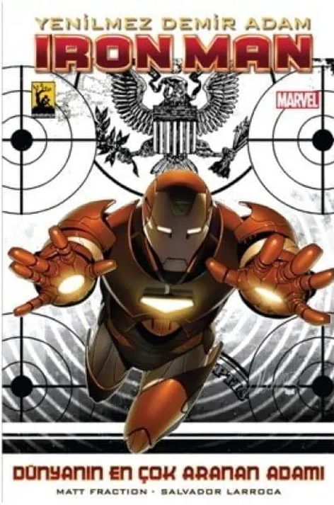 Iron Man Cilt 02 - Demir Adam dünyanın En Çok Aranan Adamı 1 | Arkabahçe | Matt Fraction | Salvador Larroca | | | | 9786059209021