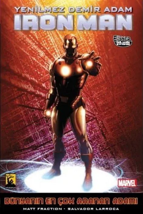 Iron Man Cilt 03 - Demir Adam Dünyanın En Çok Aranan Adamı 2 | Arkabahçe | Matt Fraction | Salvador Larroca | | | | 9786059209069