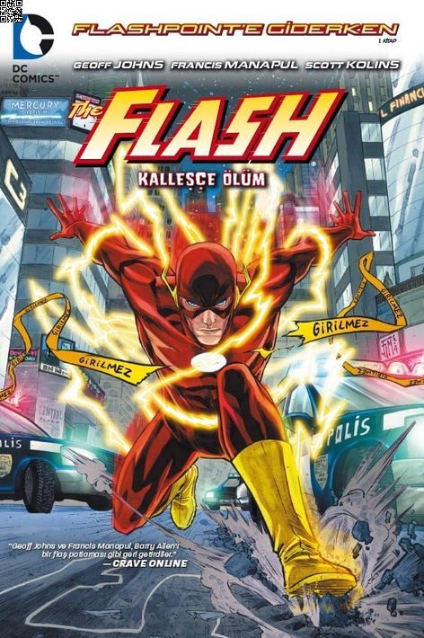 Flash Kalleşçe Ölüm | Arkabahçe | Francis Manapul | Geoff Johns |  |  |  | 9786059209175
