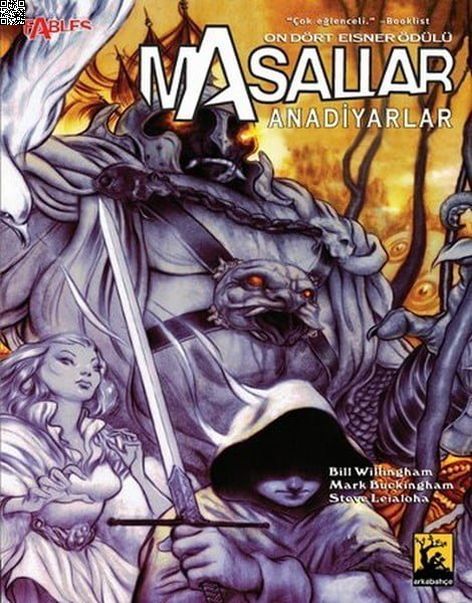 Masallar Cilt 06 - Anadiyarlar | Arkabahçe | Bill Willingham | Mark Buckingham |  |  |  | 9786059209182