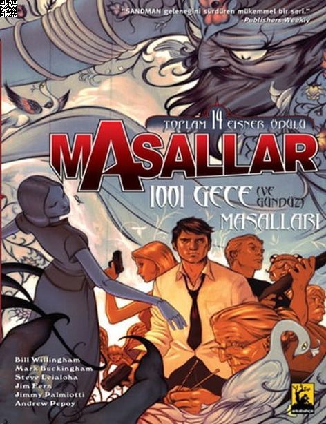 Masallar Cilt 07 - 1001 Gece (Vegündüz )Masalları | Arkabahçe | Bill Willingham | Mark Buckingham |  |  |  | 9786059209328