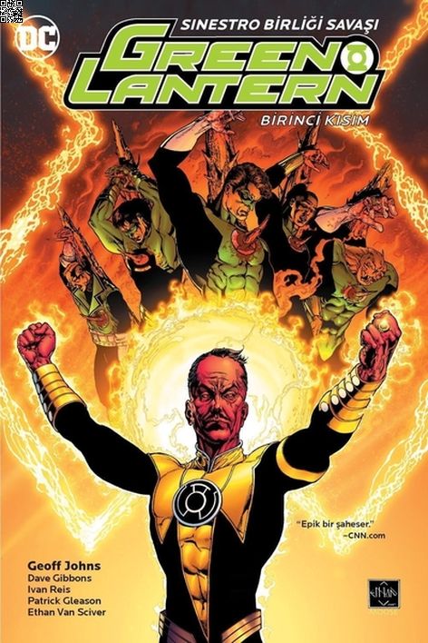 Green Lantern 06 - Sinestro Birliği Savaşı Birinci Kısım | Arkabahçe | Ethan Van Sciver | Geoff Johns |  |  |  | 9786059209533