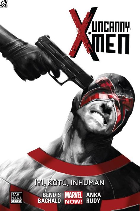 Uncanny X-Men Cilt 03 - İyi