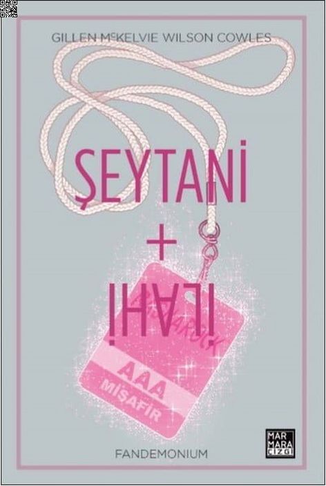 Şeytani + İlahi Cilt 02 - Fandemonium | Marmara Çizgi | Gillen Mckelvie | Wilson Cowles |  |  |  | 9786059469555