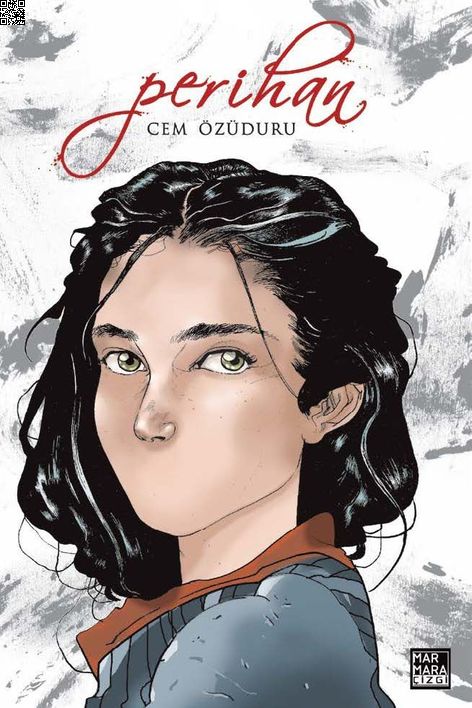 Perihan | Marmara Çizgi | Cem Özüduru |  |  |  |  | 9786059469623