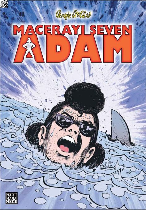 Macerayı Seven Adam | Marmara Çizgi | Cengiz Üstün |  |  |  |  | 9786059469937