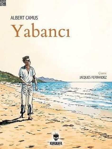 Yabancı | Kurukafa | Albert Camus | Jacques Ferrandez |  |  |  | 9786059479011