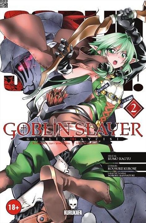 Goblin Slayer Cilt 02 - Goblin Avcısı | Kurukafa | Kumo Kagyu |  |  |  |  | 9786059479486