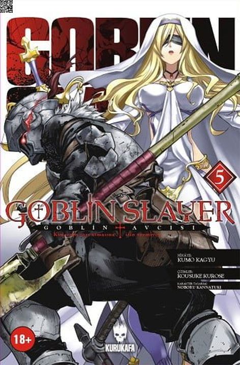 Goblin Slayer Cilt 05 - Goblin Avcısı | Kurukafa | Kumo Kagyu |  |  |  |  | 9786059479707