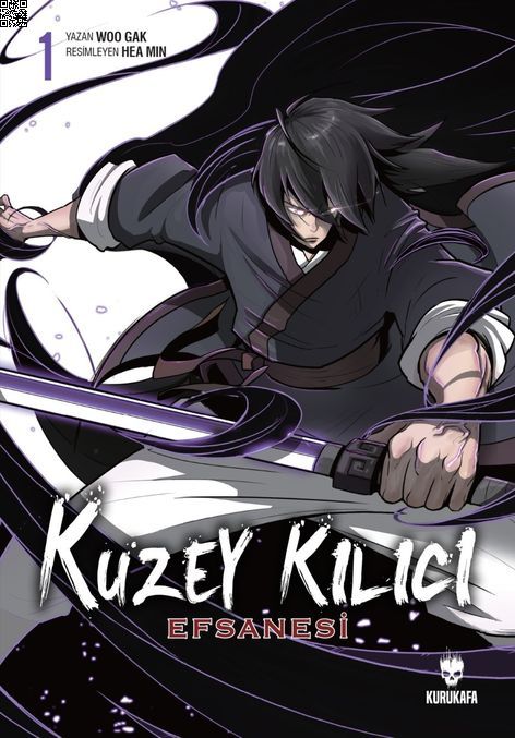 Kuzey Kılıcı Efsanesi Cilt 1 | Kurukafa | Hea Min | Woo Gak |  |  |  | 9786059479875