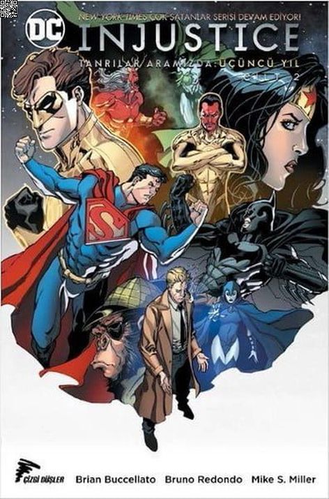 Injustice - Tanrılar Aramızda Yıl 3 - Cilt 2 | Çizgi Düşler | Kolektif |  |  |  |  | 9786059564069