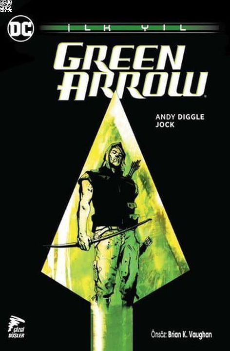 Green Arrow - İlk Yıl | Çizgi Düşler | Andy Diggle | Jock |  |  |  | 9786059564168