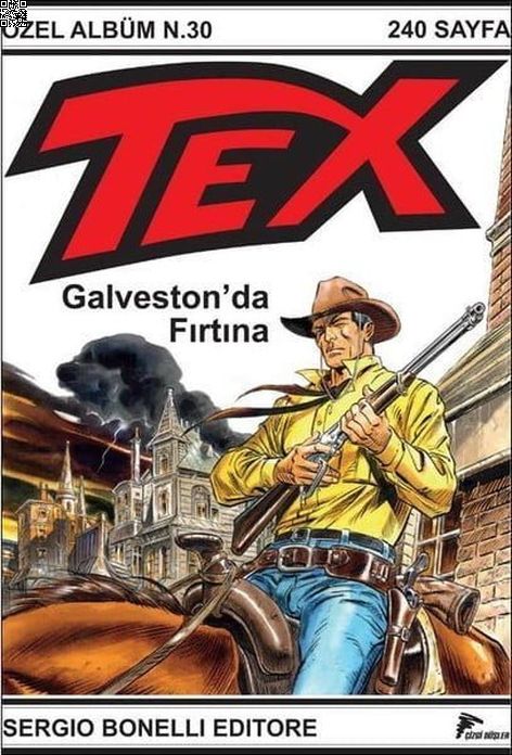 Tex Özel Albüm Cilt 06 (30) - Galveston'da Fırtına | Çizgi Düşler | Corrado Roi | Pasquale Ruju |  |  |  | 9786059564267
