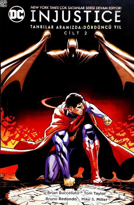 Injustice - Tanrılar Aramızda Yıl 4 - Cilt 2 | Çizgi Düşler | Brian Buccellato | Bruno Redondo |  |  |  | 9786059564304